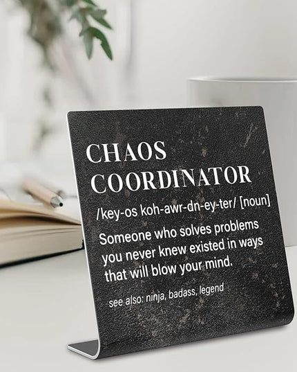 Chaos Coordinator Sign, Funny Office Desk Decor for Women, Men, Coworker, Mom, Friends, Boss, Lady, Decoration On Shelf Table Desk for Living Room Home Office dksg7 - LeafyLoom