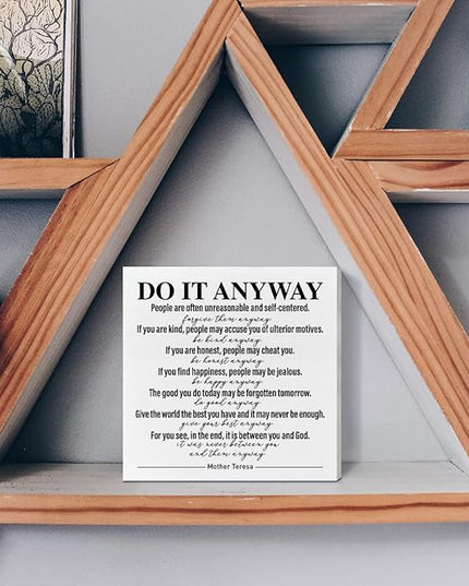 Home Office Desk Wooden Box Sign Decor, Do It Anyway, Inspirational Quotes Desk Decor Motivational Desk Decorations for Women Men Student Therapist Office Classroom School Counselor - LeafyLoom