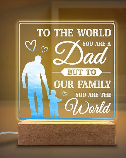 You are The World Acrylic Night Light Gifts for Dad on Fathers Day, Christmas, Birthday from Son, Daughter - LeafyLoom