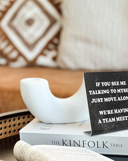 Funny Office Desk Signs, Funny Coworker Gifts for Women Friends, Boss, Colleague, Humorous Decorations On Shelf Table Desk for Home Office dksg14 - LeafyLoom