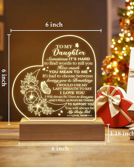 Daughter Birthday Gifts from Mom and Dad, to My Daughter Acrylic Engraved Night Light with Base for Daughter Wedding Valentines Graduation Birthday Christmas Gifts - LeafyLoom
