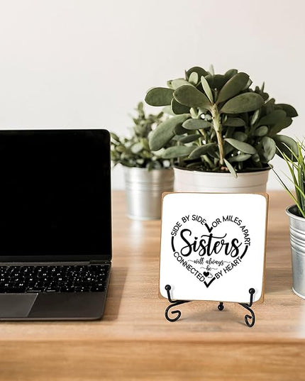 Gifts for Sister, Desk Decor Wood Plaque with Stand, Sister Birthday Gifts - Side By Side Or Miles Apart,Sisters Are Always Connected By The Heart -A40 - LeafyLoom