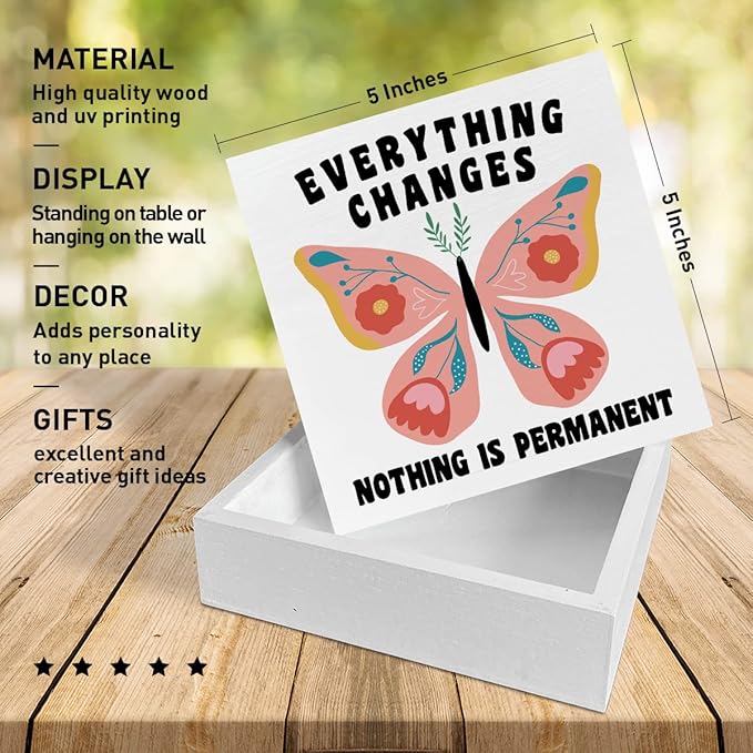 Home Office Desk Wooden Box Sign Decor, Everything Changes Nothing Is Permanent, Inspirational Quotes Desk Decor Motivational Desk Decorations for Women Girls Teens Student Office Classroom School - LeafyLoom