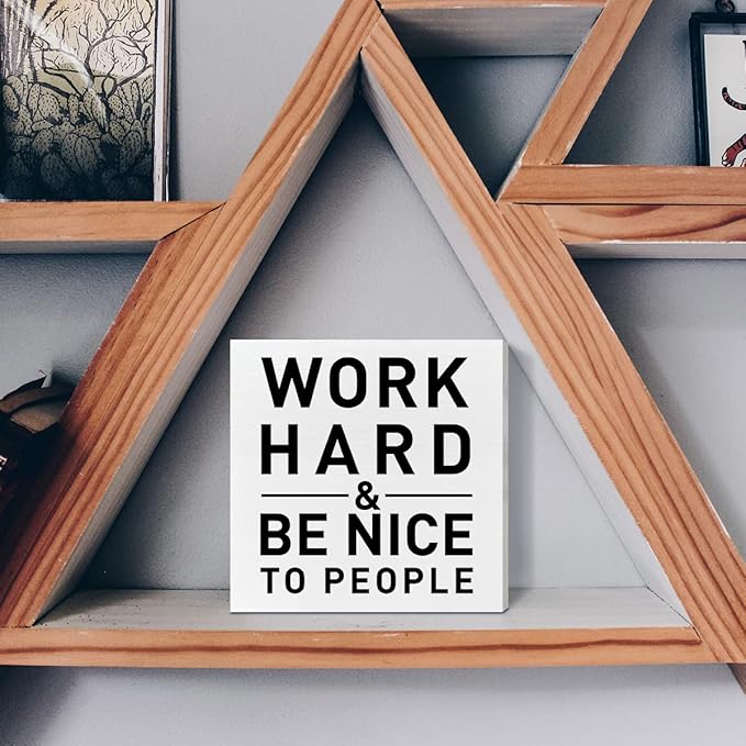 Home Office Desk Wooden Box Sign Decor, Work Hard & Be Nice to People, Inspirational Quotes Desk Decor Motivational Desk Decorations for Women Men Student Office Classroom School - LeafyLoom