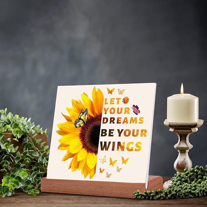 TIKTREE Inspirational Gifts for Women, Let Your Dreams Be Your Wings Positive Sign, Sunflower Motivational Gifts, Cheer Up Gifts for Women, Home Office Desk Decor with Wood Base - LeafyLoom