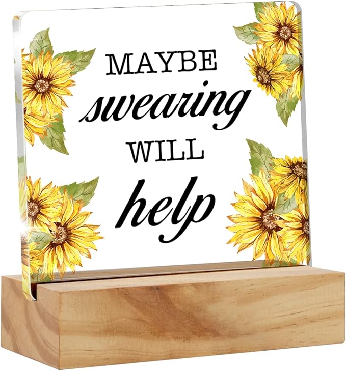 Maybe Swearing Will Help Quote Desk Decor Acrylic Desk Sign Humorous Acrylic Plaque Home Office Desk Shelf Decoration 4.7"x4.7" - LeafyLoom