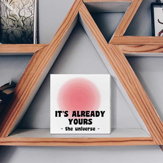 Home Office Desk Wooden Box Sign Decor, It's Already Yours, Inspirational Quotes Desk Decor Motivational Desk Decorations for Women Girls Teens Student Office Classroom School - LeafyLoom