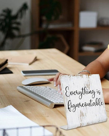 Everything is Figureoutable Sign, Inspirational Gift for Woman, Men, Workers, Friends,Motivational Desk Sign Decorations for Home Office Desk Bar Cubicle Table Shelf Plaque Sign Decor dksg15 - LeafyLoom