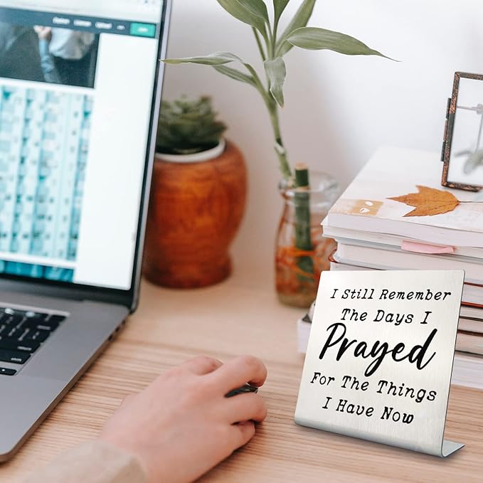 I Still Remember the Days I Prayed - Modern Farmhouse Decor for the Home, Desk Decorations for Home Office Living Room Desk Table Shelf Accent, Religious Sign Christian Gifts for Women (Prayed) - LeafyLoom