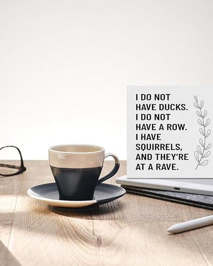 Creoate Funny Office Decor - I Don't Have Ducks or a Row - White Box Sign Desk Decor Humorous Wooden Block Plaque Box Sign for Home Office Shelf Table Decoration, 6x6 Inch - LeafyLoom