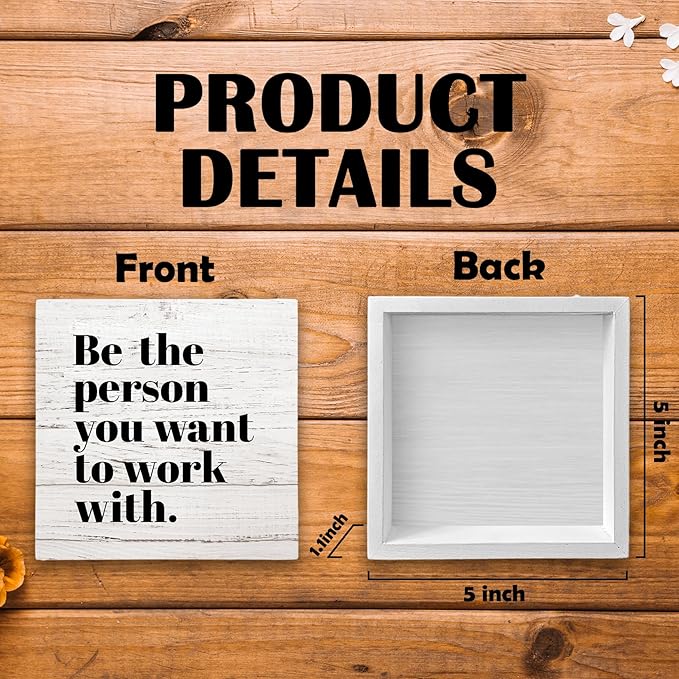 Be The Person You Want to Work With Inspirational Black Wood Box Sign Desk Decor, Teamwork Motivational Wood Grain Wooden Block Sign Decorations for Home Office Workplace Wall Tabletop Shelf Decor - LeafyLoom