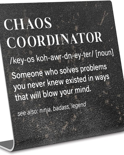 Chaos Coordinator Sign, Funny Office Desk Decor for Women, Men, Coworker, Mom, Friends, Boss, Lady, Decoration On Shelf Table Desk for Living Room Home Office dksg7 - LeafyLoom