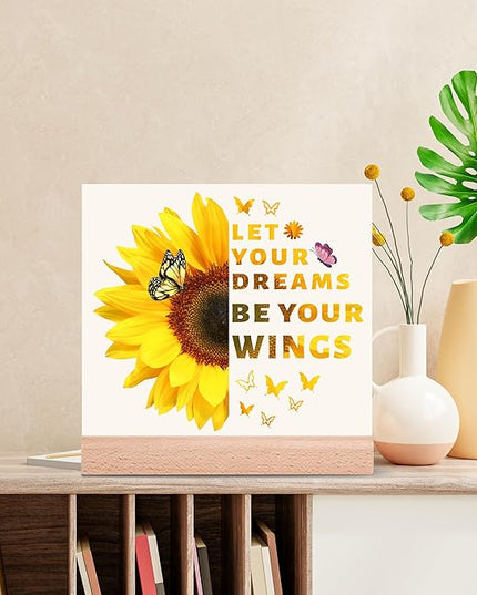 TIKTREE Inspirational Gifts for Women, Let Your Dreams Be Your Wings Positive Sign, Sunflower Motivational Gifts, Cheer Up Gifts for Women, Home Office Desk Decor with Wood Base - LeafyLoom