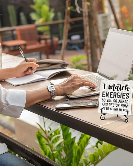 Coworker Gifts for Women Men, Inspirational Home Office Desk Decor Wood Plaque with Stand, Perfect for Employee Office Desk Sign - I Match Energies So You Go Ahead - C11 - LeafyLoom