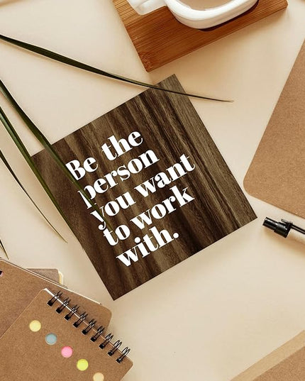 Be The Person You Want to Work With Inspirational Wood Box Sign Desk Decor, Teamwork Motivational Themed Brown Wooden Block Sign Decorations for Home Office Workplace Wall Tabletop Shelf Decor - LeafyLoom