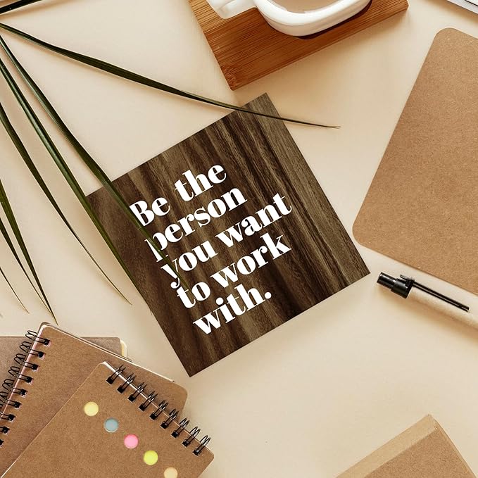 Be The Person You Want to Work With Inspirational Wood Box Sign Desk Decor, Teamwork Motivational Themed Brown Wooden Block Sign Decorations for Home Office Workplace Wall Tabletop Shelf Decor - LeafyLoom