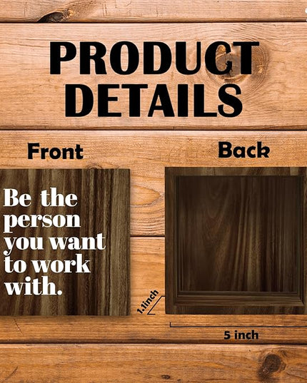 Be The Person You Want to Work With Inspirational Wood Box Sign Desk Decor, Teamwork Motivational Themed Brown Wooden Block Sign Decorations for Home Office Workplace Wall Tabletop Shelf Decor - LeafyLoom
