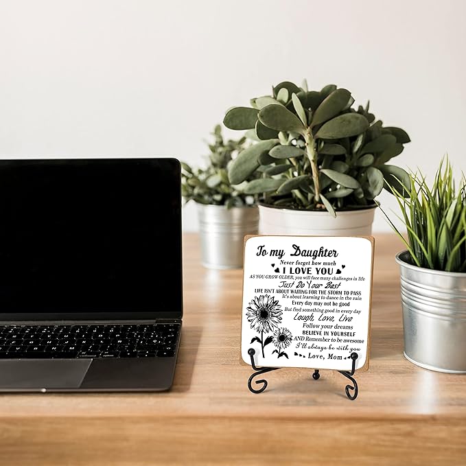 Daughter Gift from Mom, To My Daughter Gift Desk Decor Wood Plaque with Stand, Home Office Table Desk Sign Keepsake -A36 - LeafyLoom