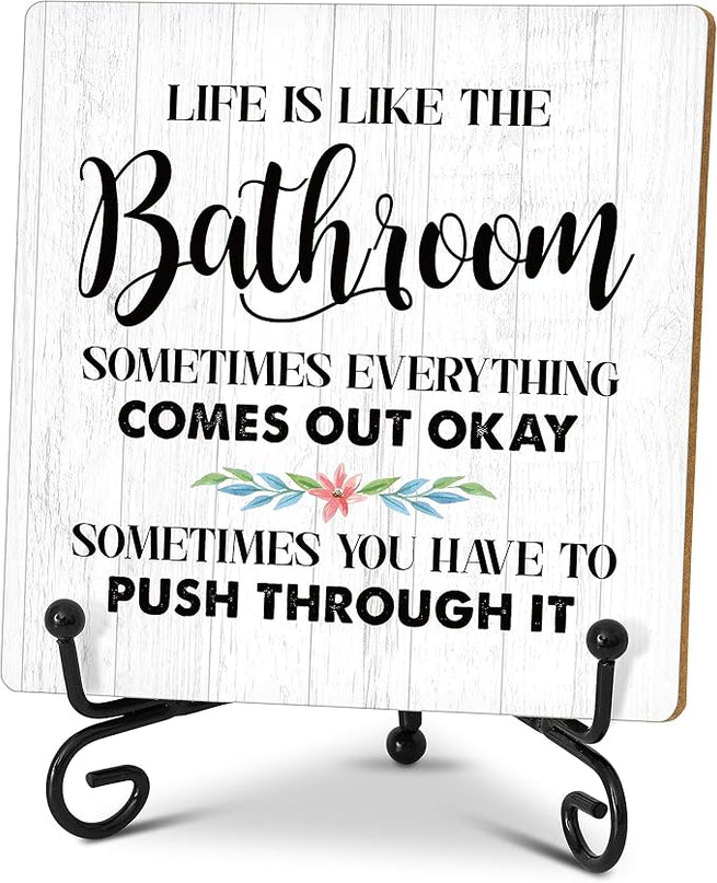 Life is Like The Bathroom Wooden Sign, Inspirational Home Office Desk Decor Wood Plaque with Stand, Bathroom Desk Decor for Farmhouse Wash Laundry - C41 - LeafyLoom